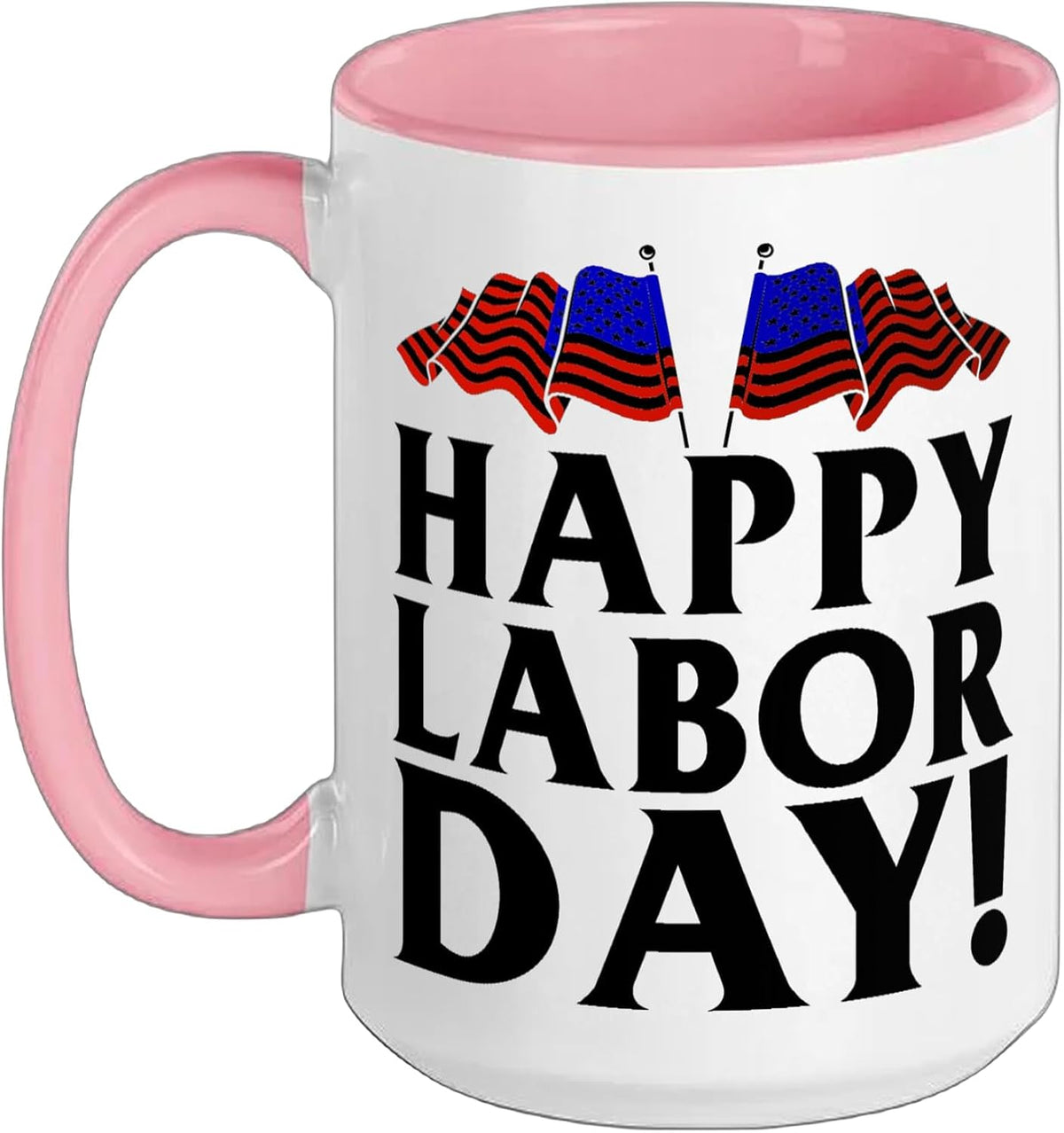 Happy Labor Day Ceramic Mug