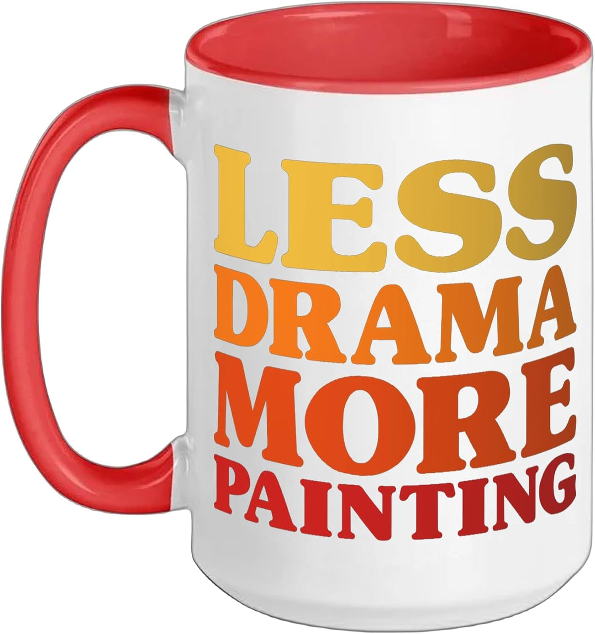 Funny Less Drama More Painting Ceramic Mug