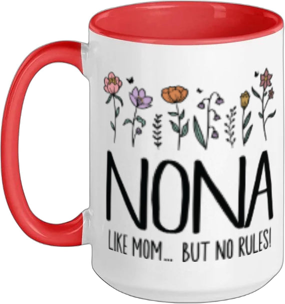 Nona Like Mom No Rules Floral Ceramic Mug