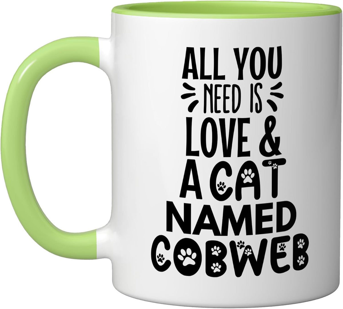 Cat Name Cobweb Design - All You Need Is Love! Ceramic Mug