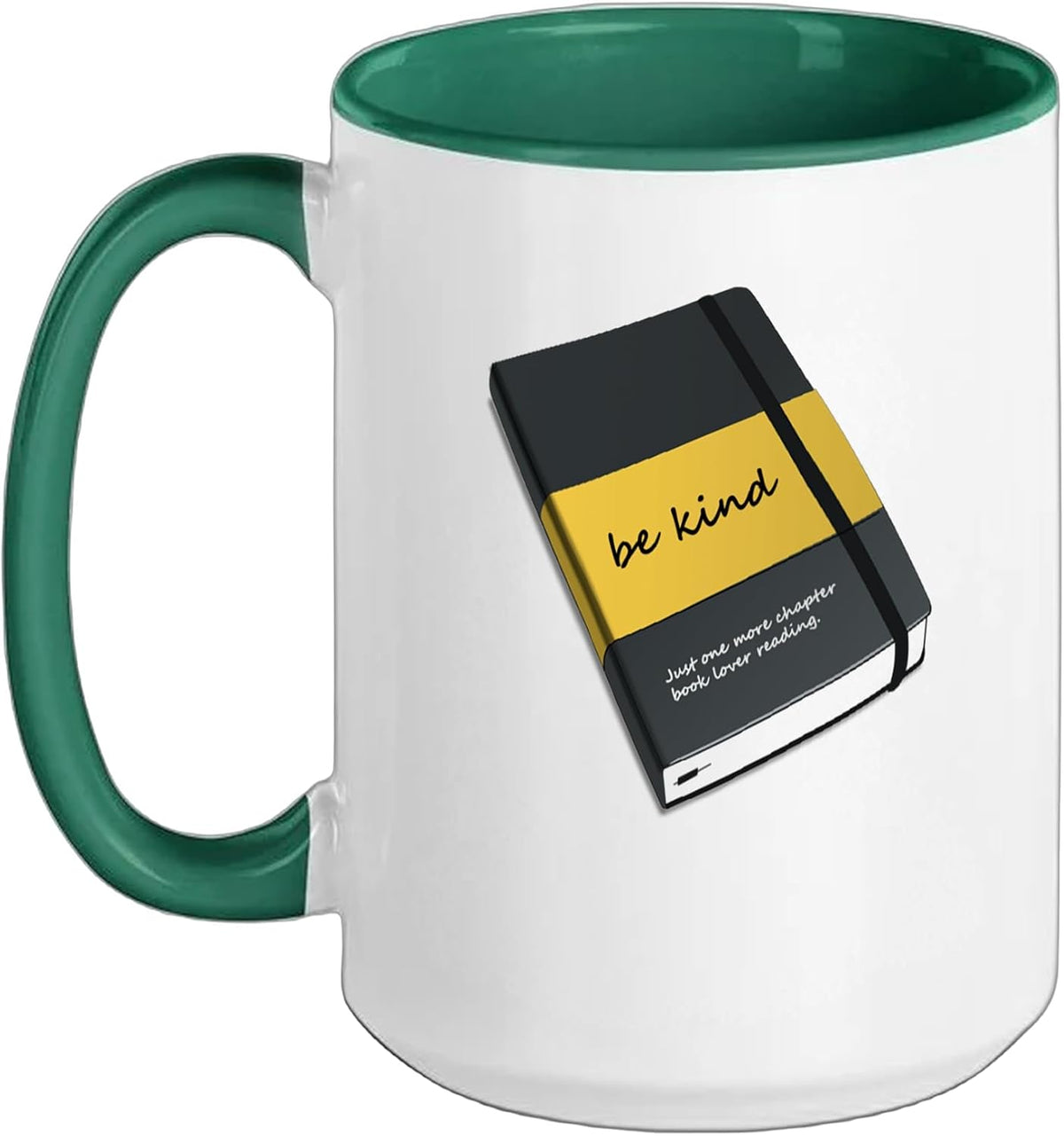Be Kind - Just One More Chapter Book Lover Reading Ceramic Mug
