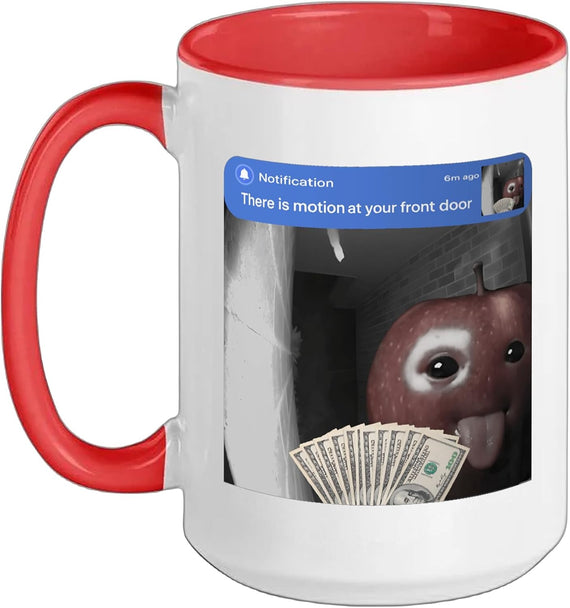 There Is Motion At Your Front Door Funny Ai Apple Meme Ceramic Mug