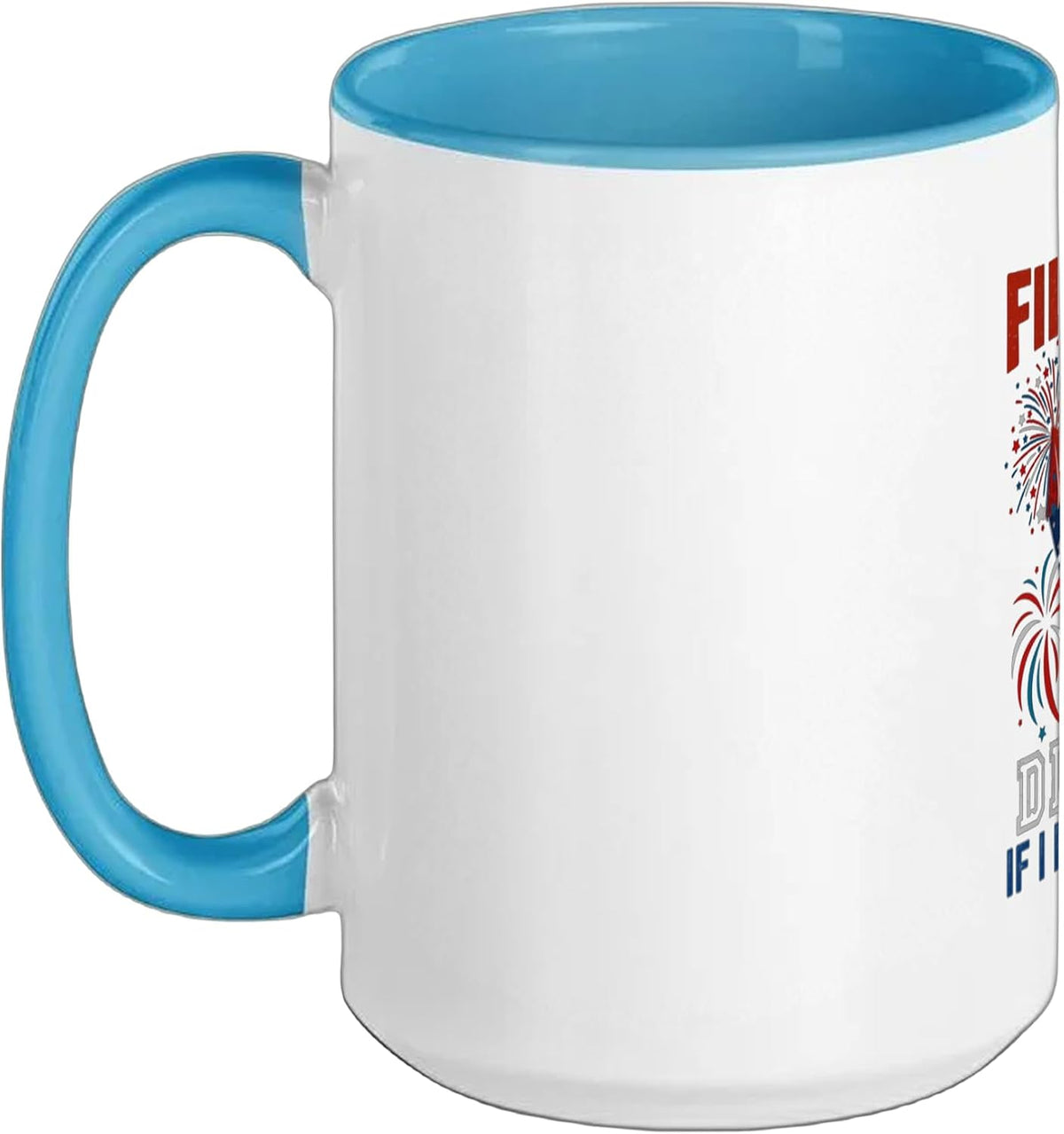 Fireworks Director Funny Joke All Run 4th Of July Ceramic Mug