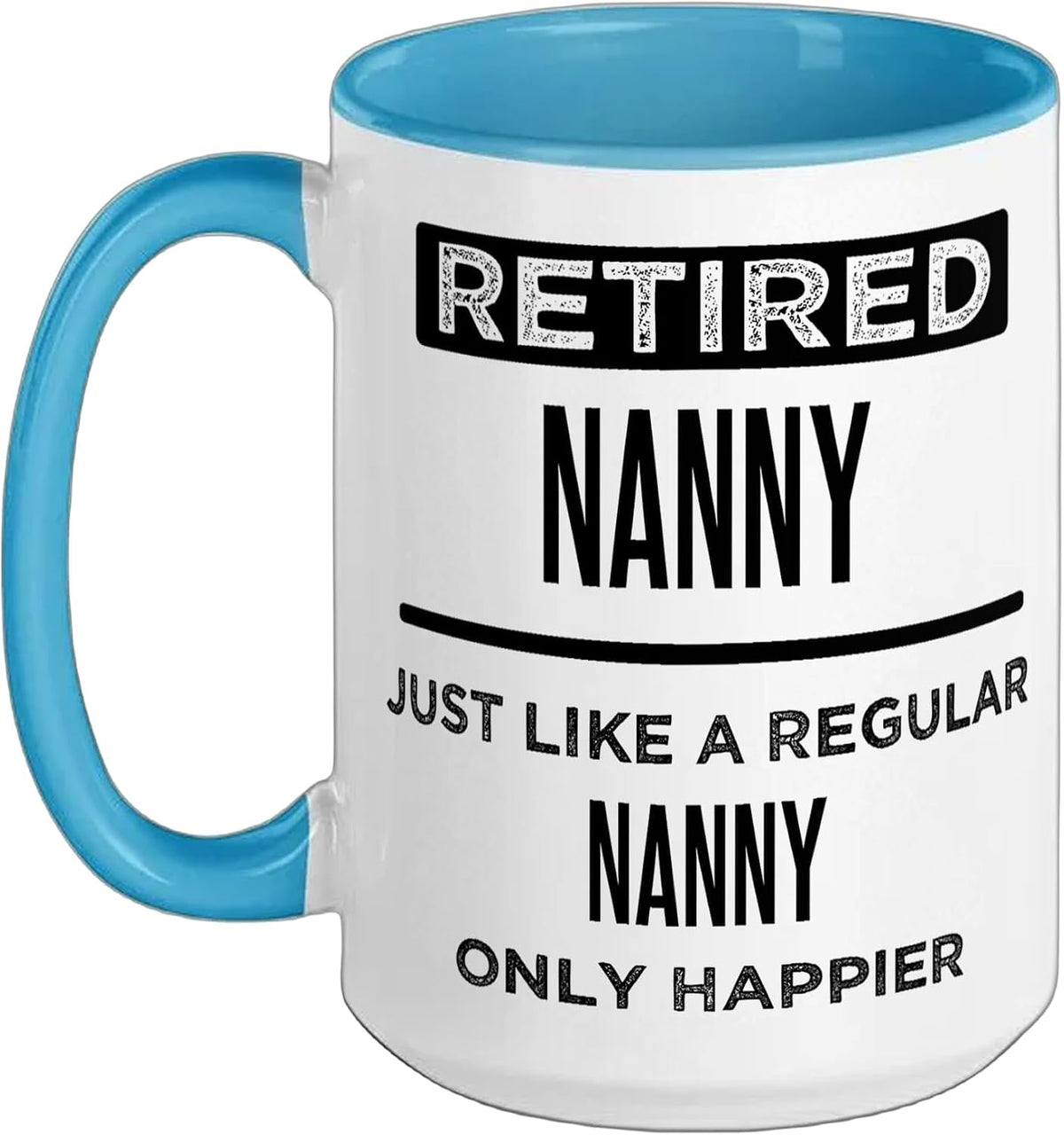 Retired Nanny Child Care Specialist Funny Saying Ceramic Mug