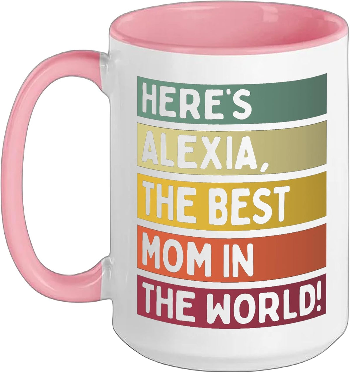 Here's Alexia The Best Mom In The World Mother's Day Retro Ceramic Mug