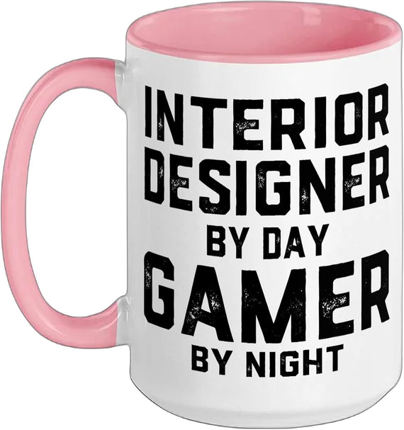 Interior Designer By Day Gamer By Night Home Office Design Ceramic Mug