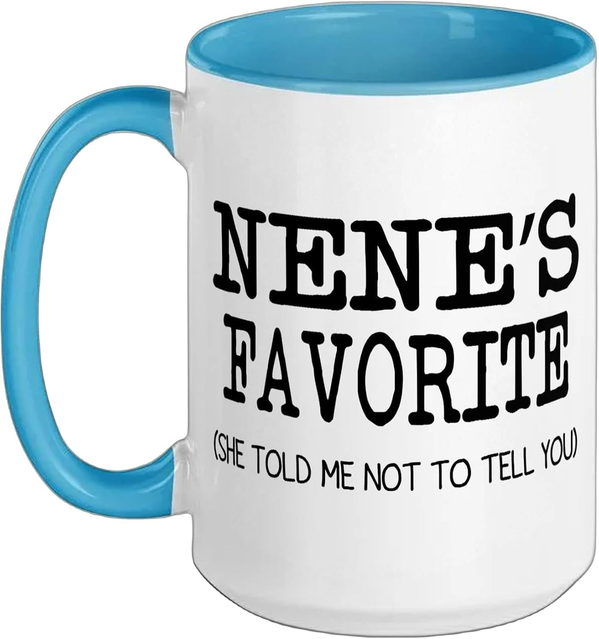 Nene’S Favorite Funny Family Grandson Granddaughter Kids Ceramic Mug