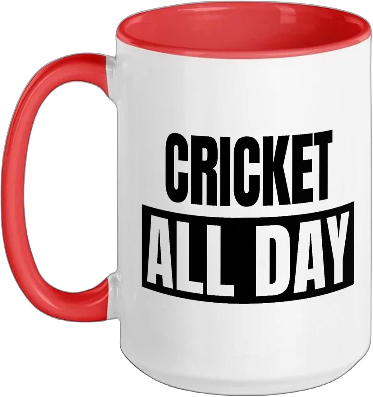 Cricket All Day Funny Cricket Player Ceramic Mug
