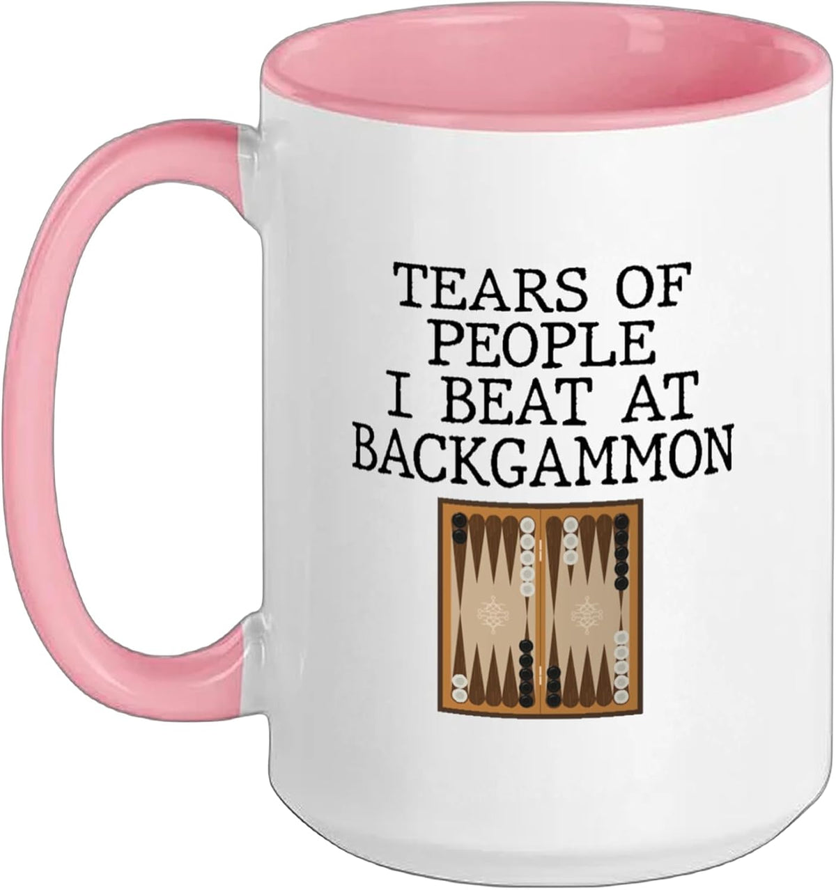 Backgammon Player Tears Of People I Beat At Backgammon Ceramic Mug