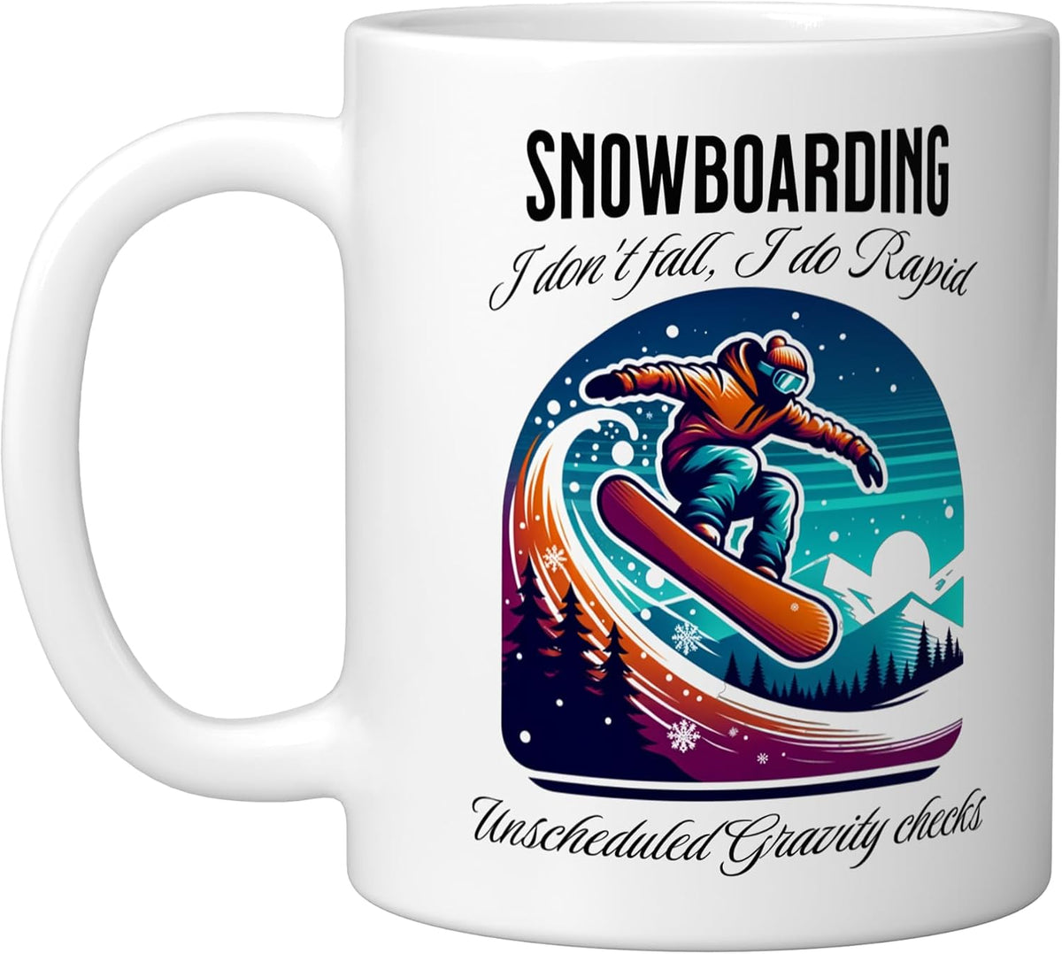 Snowboarding Unscheduled Gravity Checks Winter Ceramic Mug