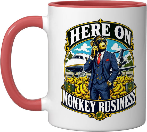 Here On Monkey Business Rich Ape Fancy Suit Bananas And Ceramic Mug