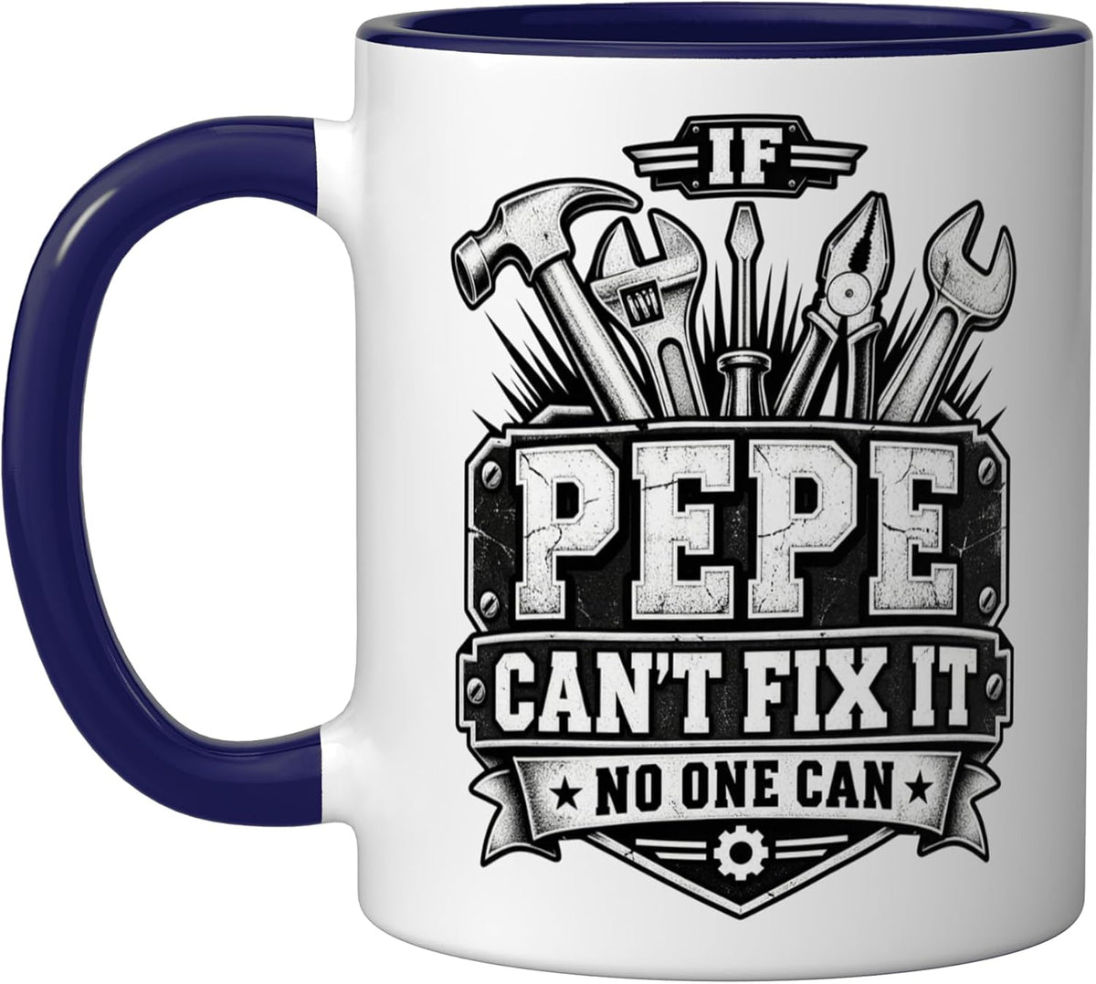 Pepe World's Best Pepe If Pepe Can't Fix It Ceramic Mug