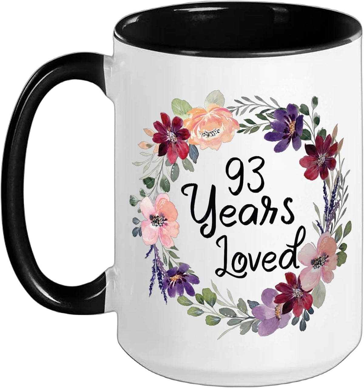 93 Years Loved Floral 93th Birthday Women 93 Years Loved Ceramic Mug