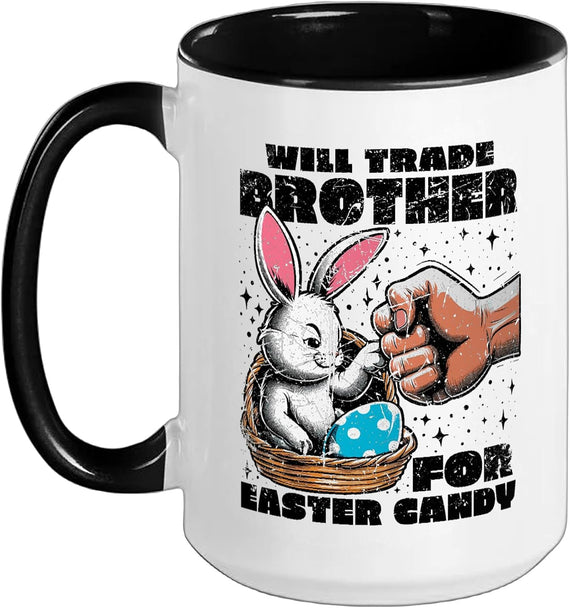 Will Trade Brother For Easter Candy Vintage Easter Bunny Ceramic Mug