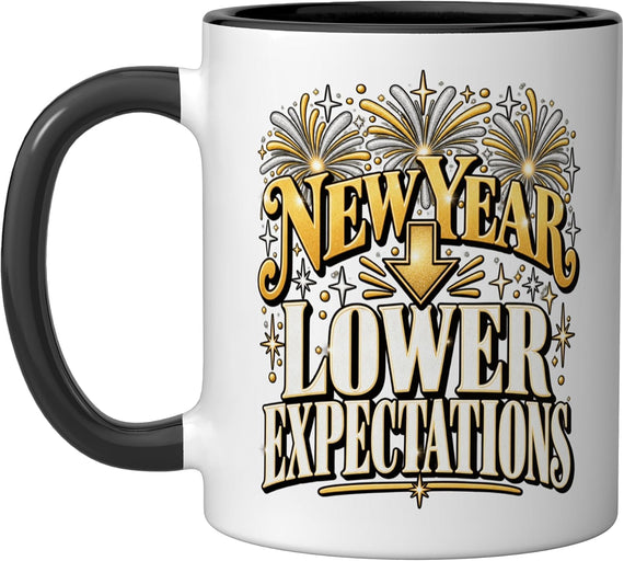 Year Lower Expectations Years Eve Party Ceramic Mug