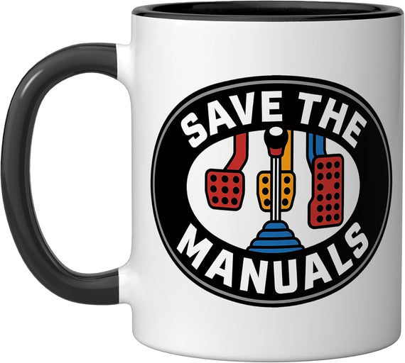 Save The Manuals Stick Shift Gear Shifter Car Enthusiast Ceramic Mug