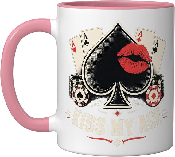 Kiss My Ace Funny Poker Night Casino Ceramic Mug