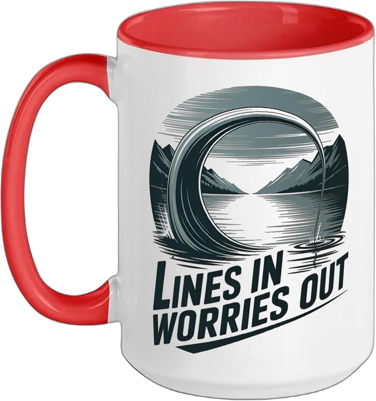 Lines In Worries Out Relaxing Fishing Lake Ceramic Mug