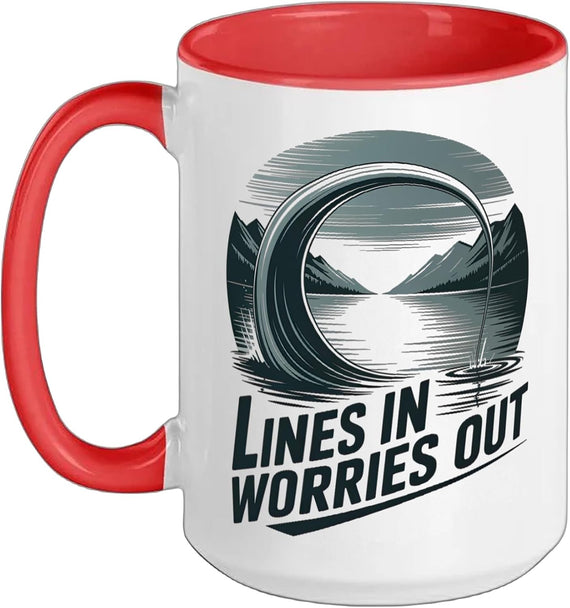 Lines In Worries Out Relaxing Fishing Lake Ceramic Mug