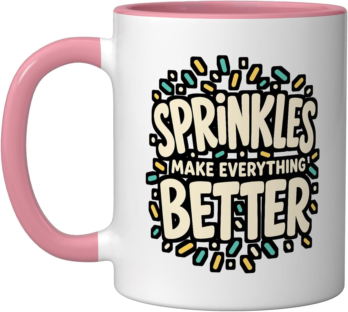 Sprinkles Make Everything Better Cream Baking Ceramic Mug