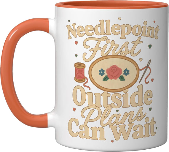 Needlepoint First Outside Plans Can Wait Needleworker Ceramic Mug