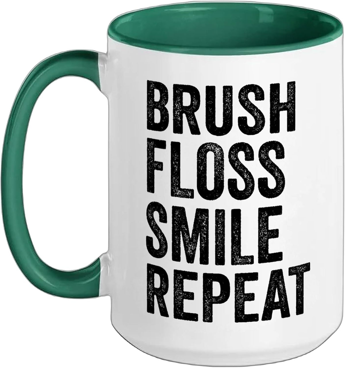 Brush Floss Smile Repeat Dentist Dental Hygienist Week Ceramic Mug