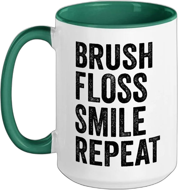 Brush Floss Smile Repeat Dentist Dental Hygienist Week Ceramic Mug