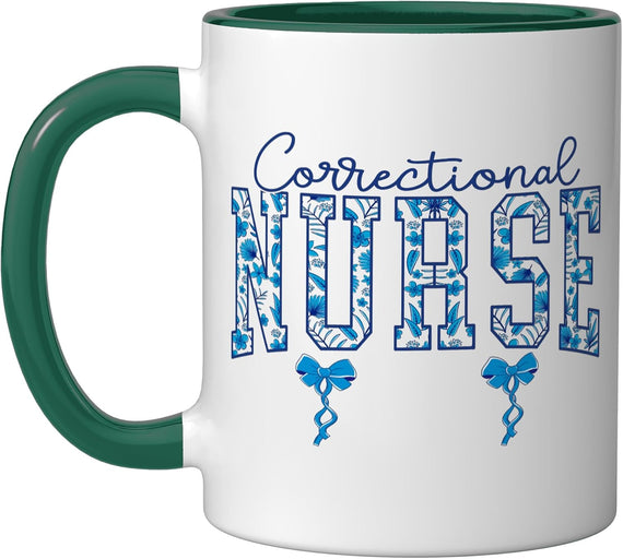 Correctional Nurse Correctional Nursing Corrections Nurse Ceramic Mug
