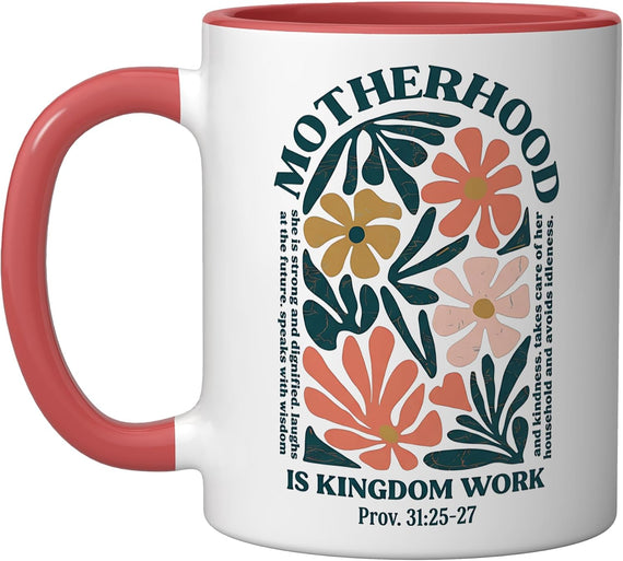 Motherhood Is Kingdom Work Vintage Floral Mom Boho Mommy Ceramic Mug