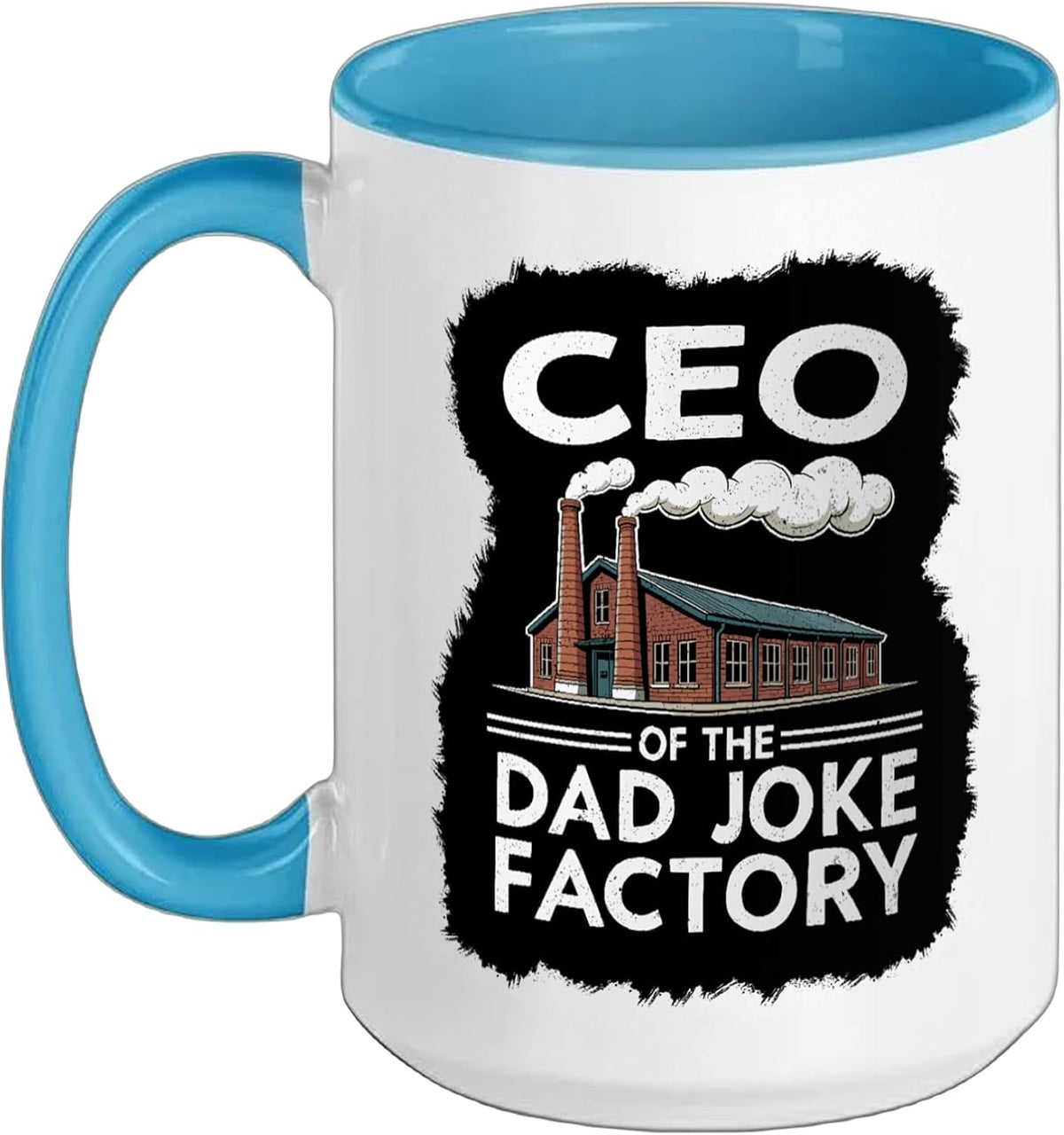Ceo Of The Dad Joke Factory Funny Saying Mens Dad Humor Ceramic Mug