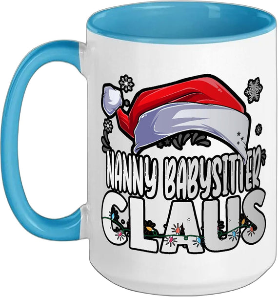 Nanny Babysitter Claus Santa Hat Holiday Ceramic Mug