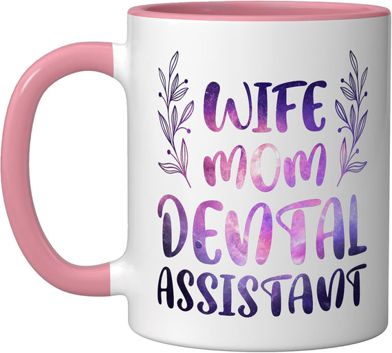 Wife Mom Dental Assistant Galaxy Ceramic Mug