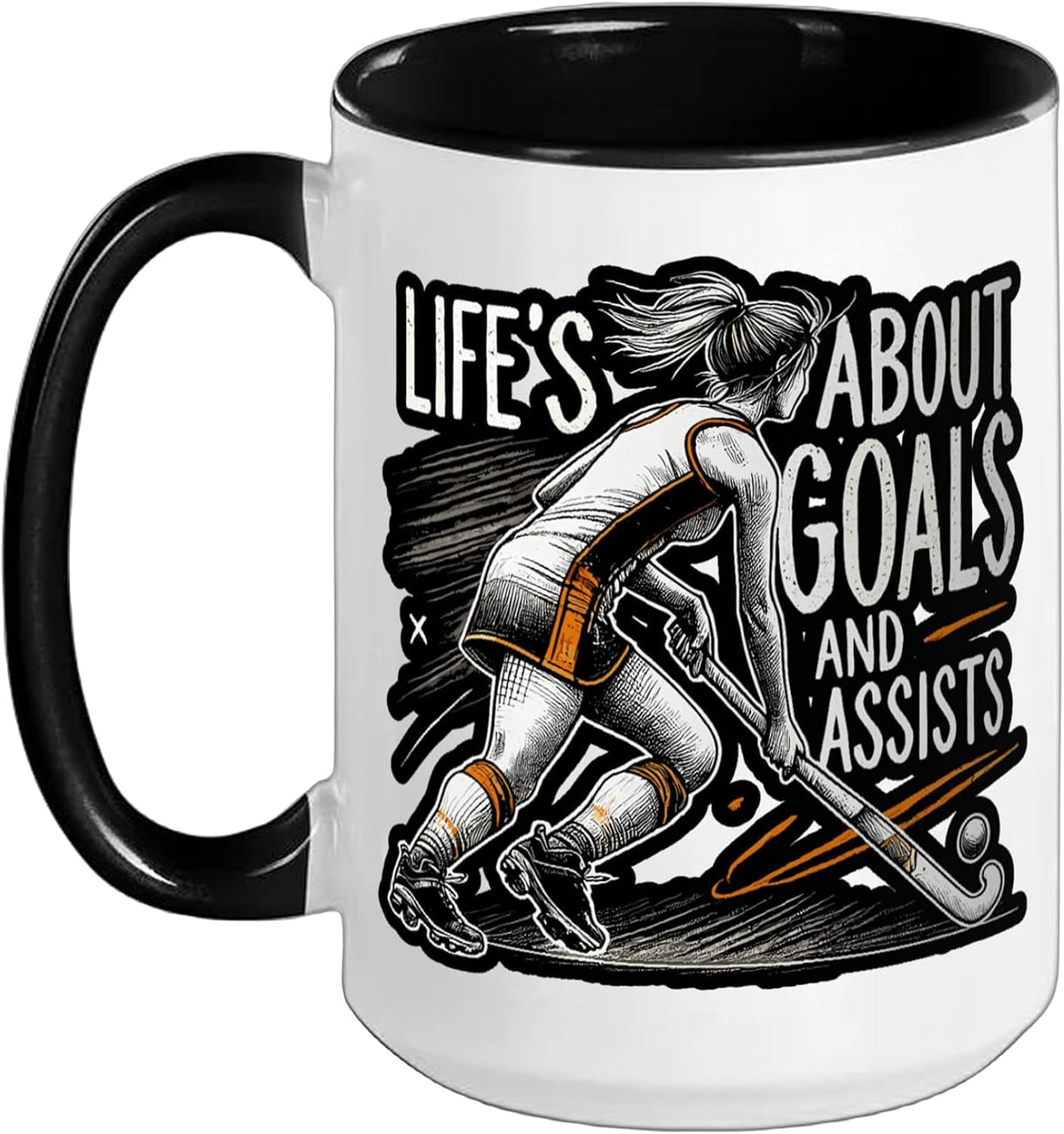 Field Hockey For Girls, Life's About Goals And Assists Ceramic Mug