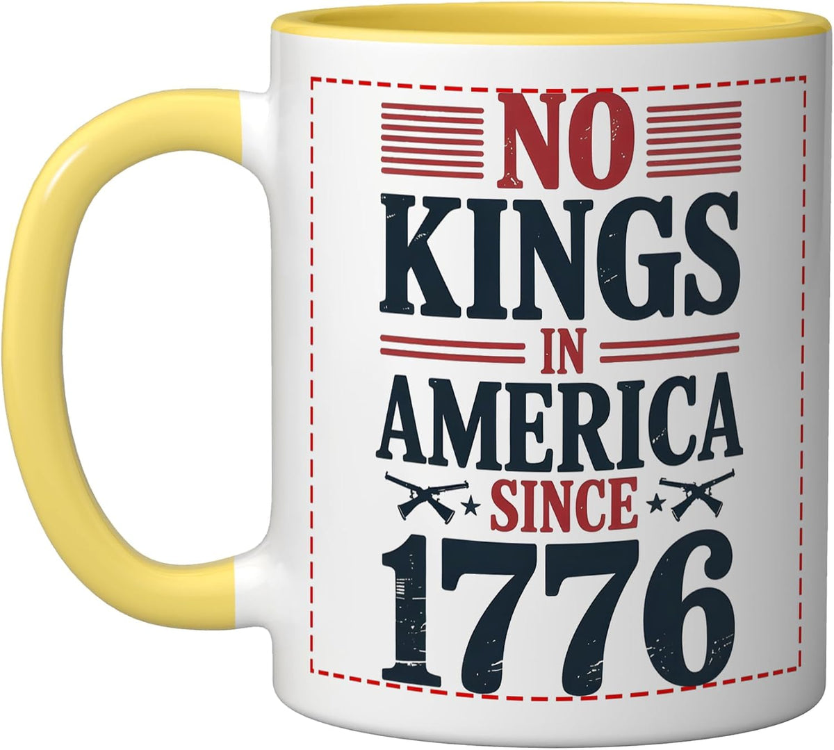 No Kings In America Since 1776, Patriotic Independence Day Ceramic Mug