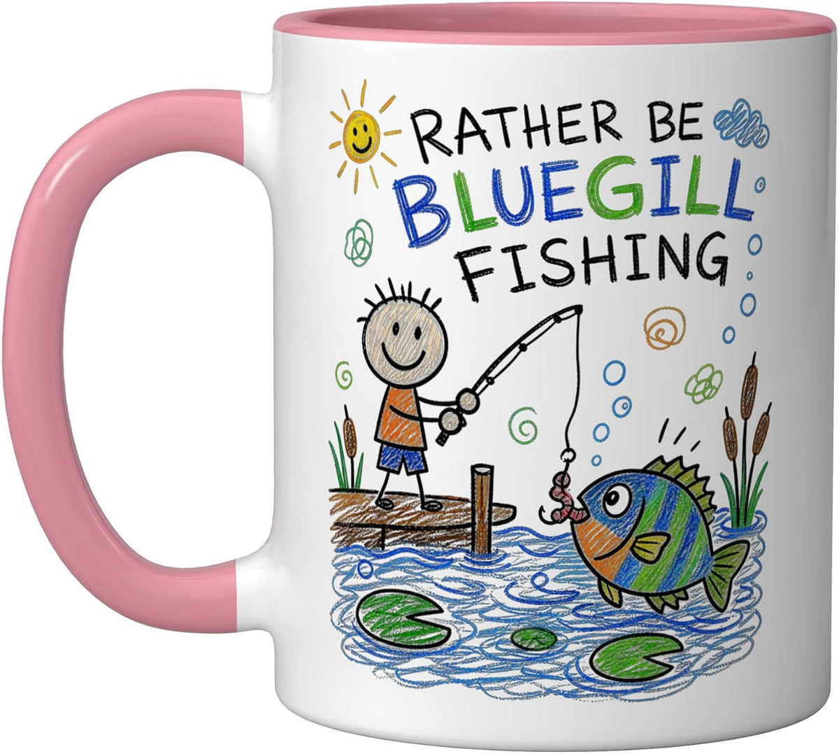 Rather Be Bluegill Fishing Angler Fisherman Ceramic Mug