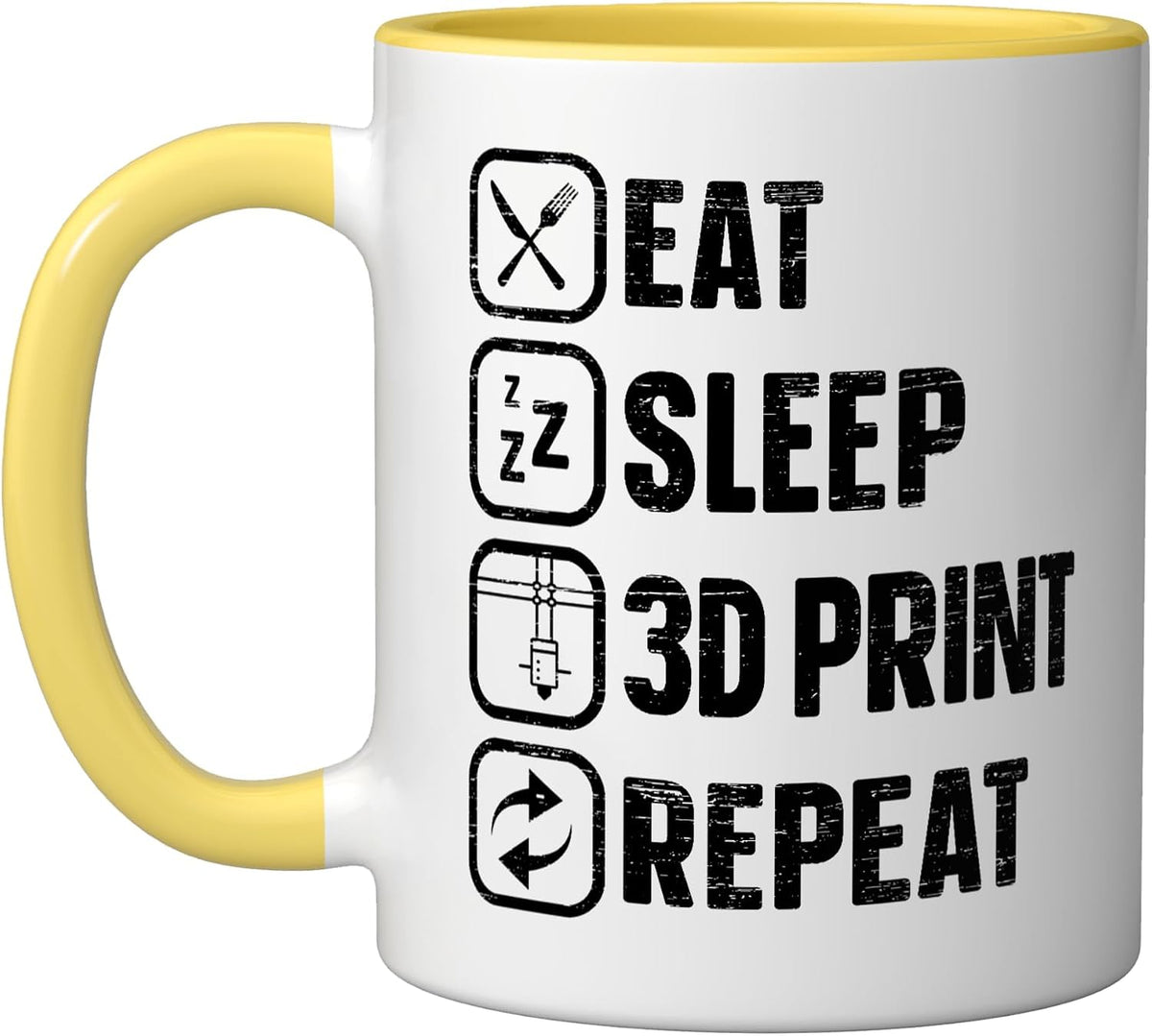 Eat Sleep 3d Print Repeat 3d Printing Additive Ceramic Mug