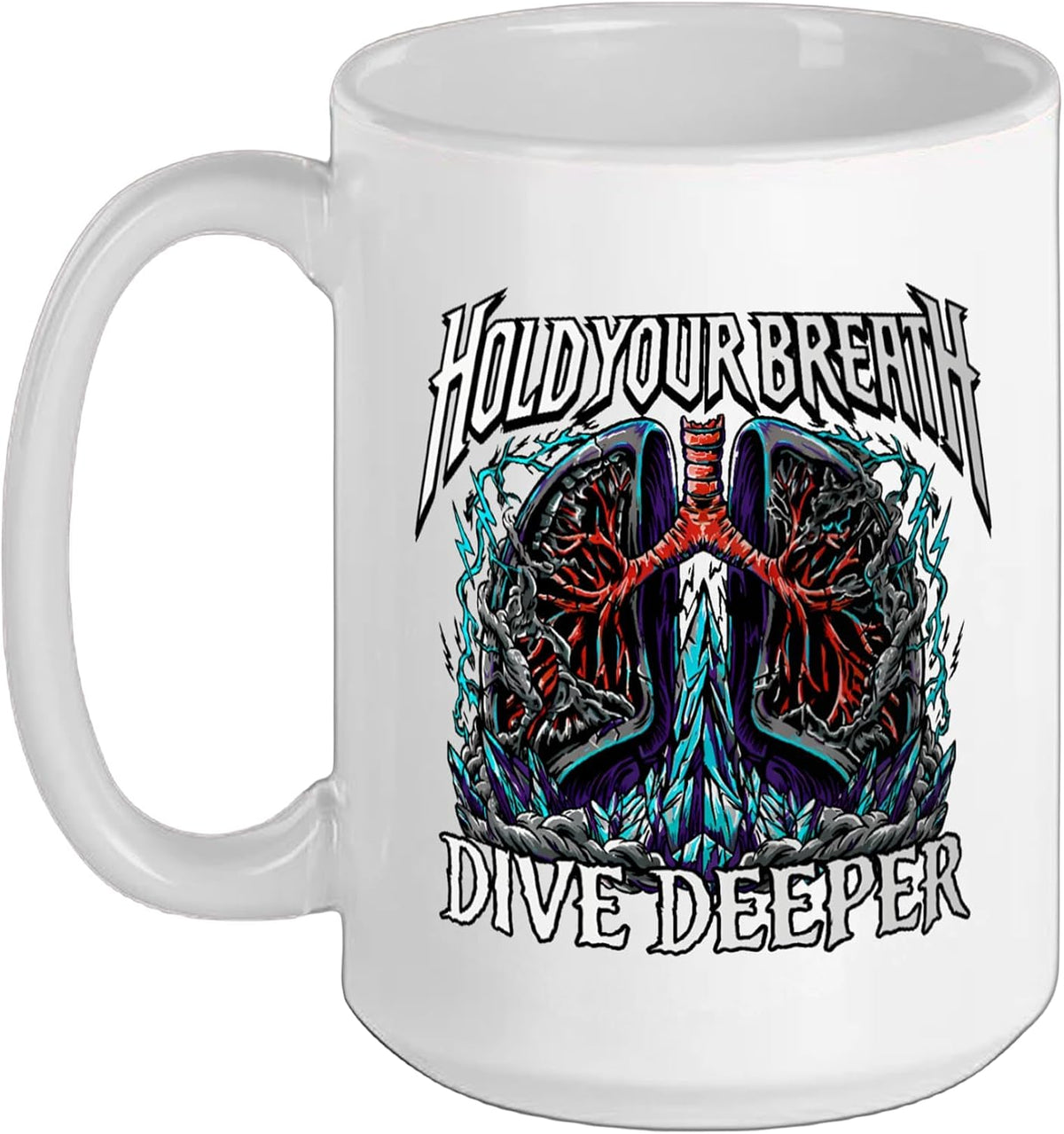 Freediver Scuba Hold Your Breath Dive Deeper Ceramic Mug