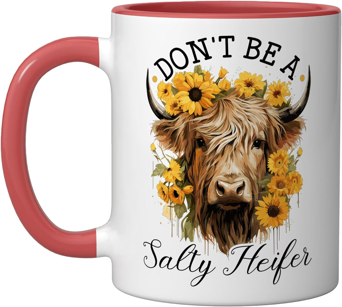 Highland Cow, Dont Be A Salty Heifer, Western Girl Country Ceramic Mug