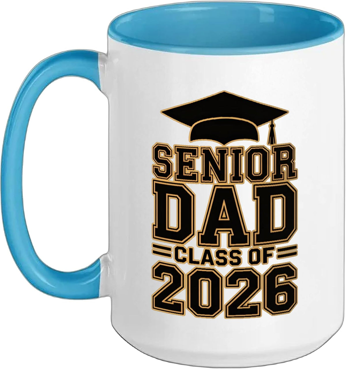 Senior Dad Class Of 2026 Graduation Ceramic Mug