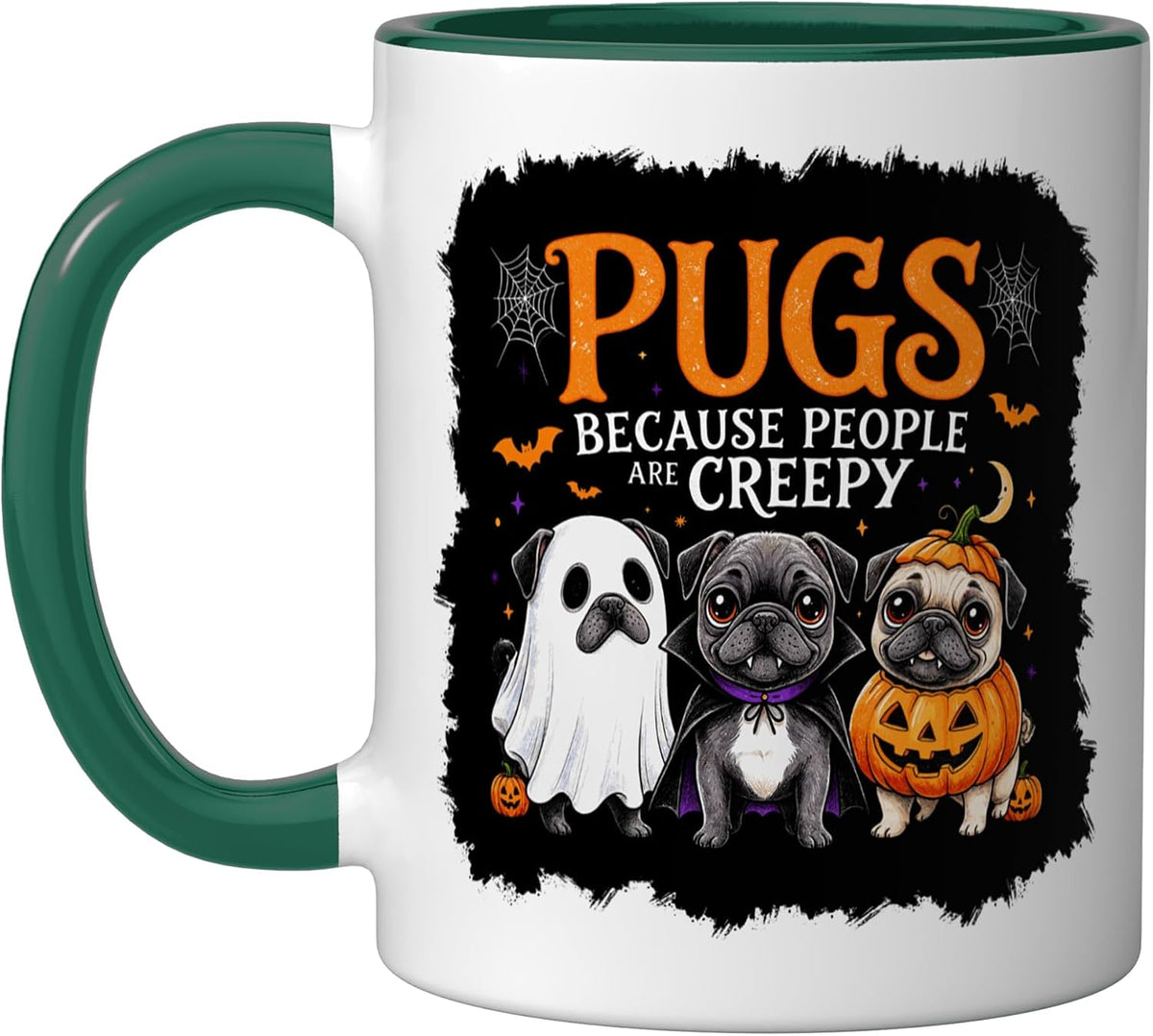 Pugs Because People Are Creepy Halloween Pug Costume Dog Ceramic Mug