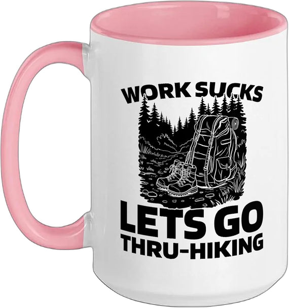 Trails Backpacking Multi Day - Long Distance Thru Hiking Ceramic Mug