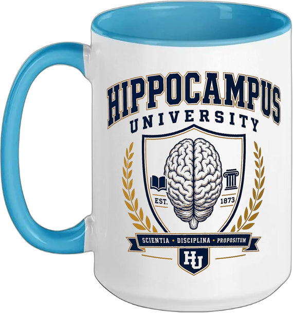 Hippocampus University Funny Science Brain Neurologist Ceramic Mug