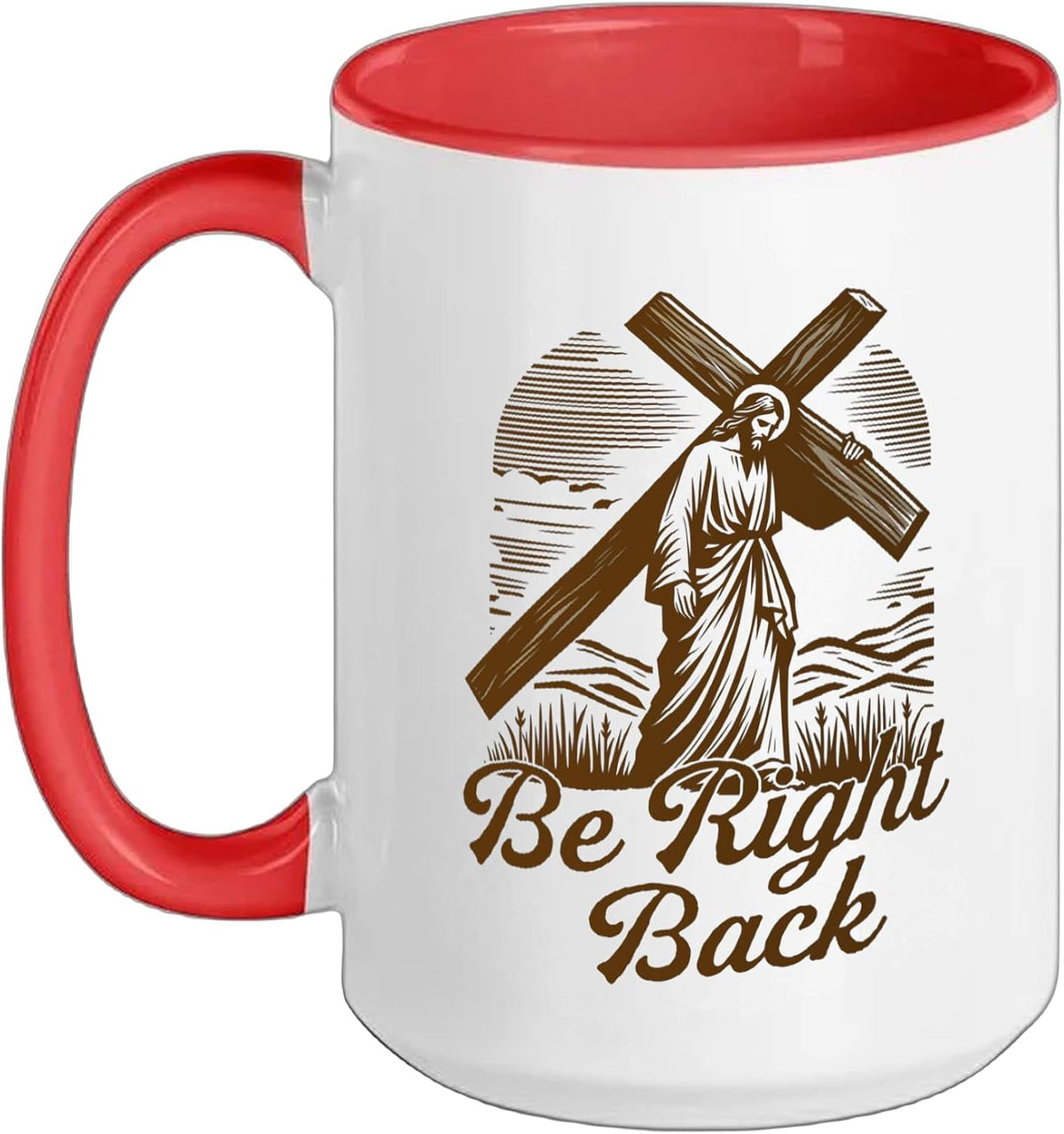 Christian Easter Be Right Back Good Friday Jesus Ceramic Mug