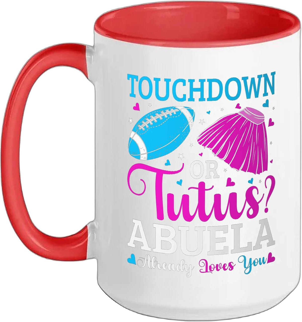 Gender Reveal Party Touchdown Or Tutus Pink Or Blue Abuela Ceramic Mug