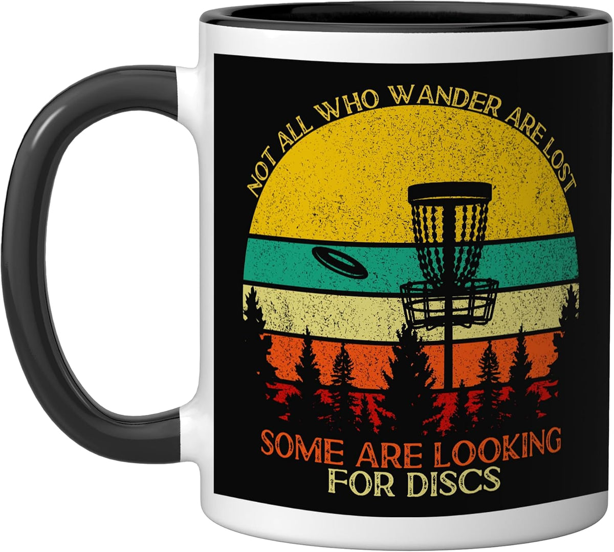 Not All Who Wander Are Lost Disc Golf Shirts Father's Day Ceramic Mug