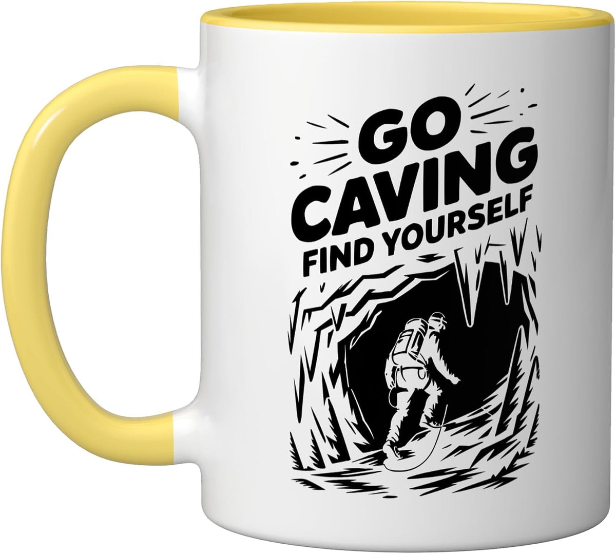Go Caving Find Yourself Quote Ceramic Mug