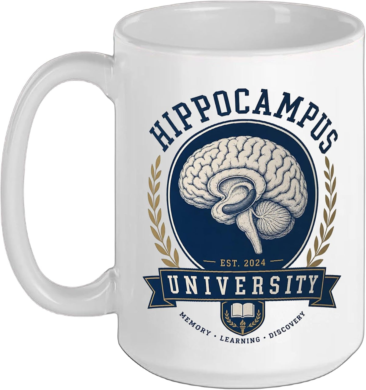 Hippocampus University Funny Science Brain Neurologist Ceramic Mug