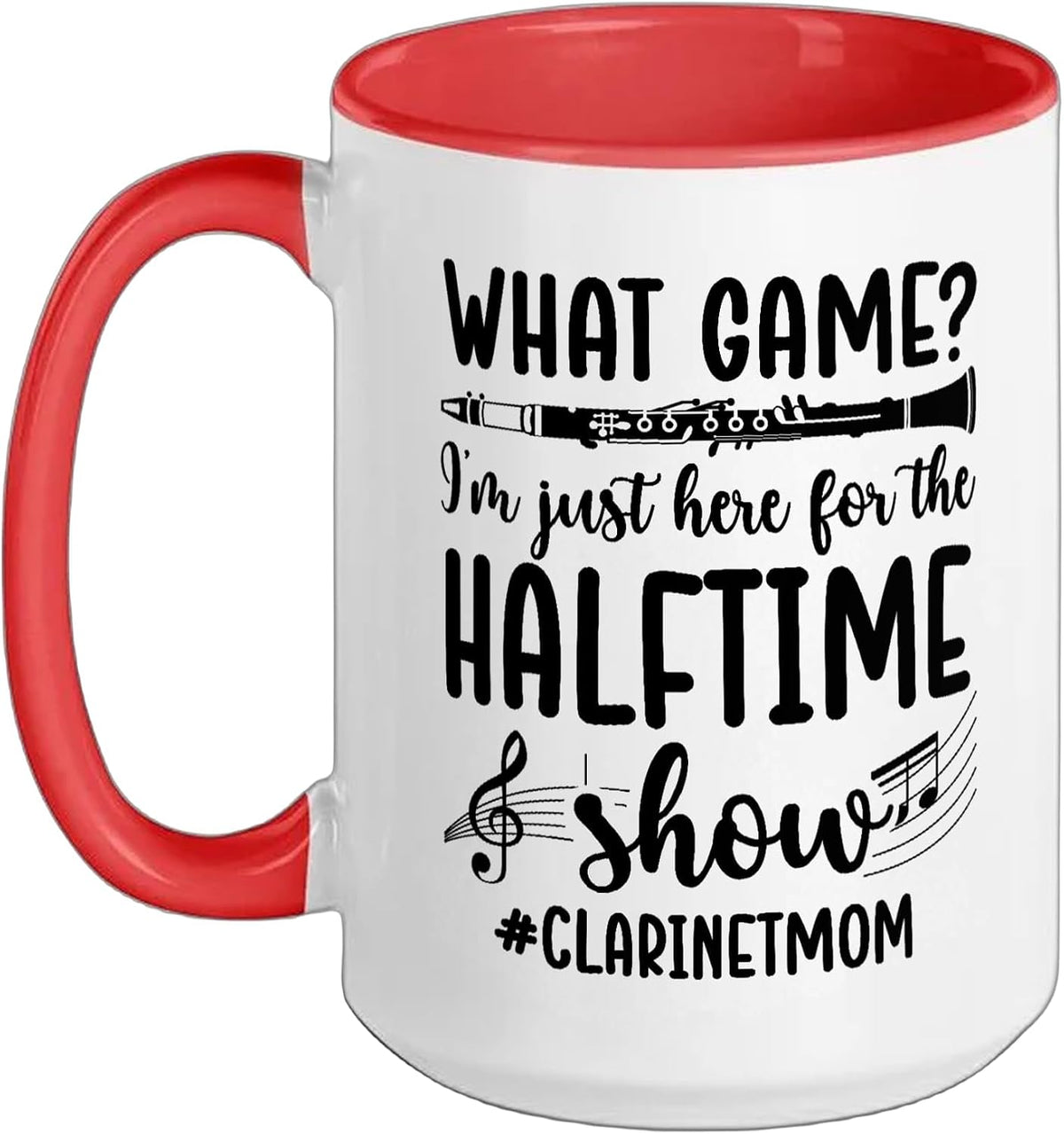 Funny Clarinet Mom Of A Clarinet Player Mama Clarinetist Ceramic Mug