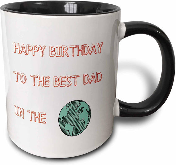 Happy Birthday - Best Dad In The World Christmas Ceramic Mug