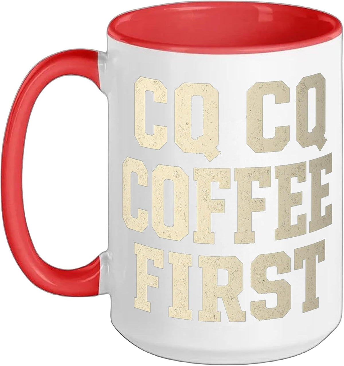 Ham Radio Cq Coffee First Amateur Radio Operator Ceramic Mug